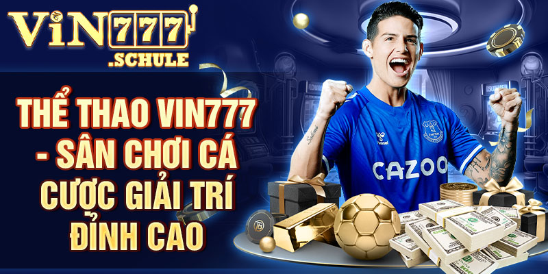 Thể thao Vin777 - Sảnh thể thao kết hợp Saba, CMD, Panda hot hit